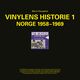 Omslagsbilde:Vinylens historie : Norge 1958-1969