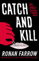 Omslagsbilde:Catch and kill : lies, spies and a conspiracy to protect predators
