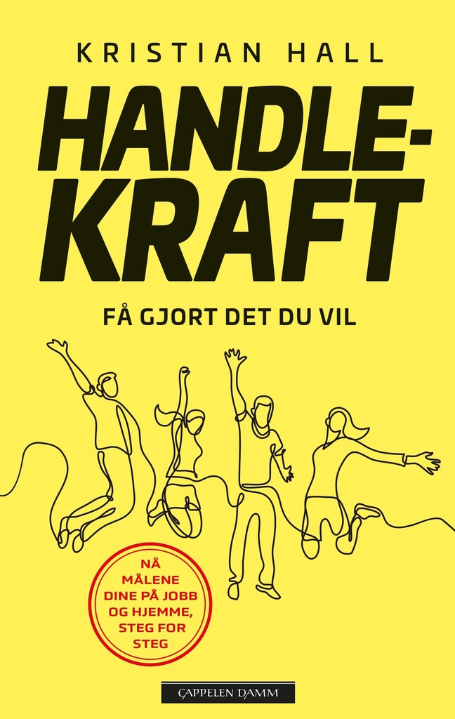 Handlekraft : få gjort det du vil