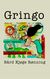 Omslagsbilde:Gringo : en roman