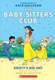 Omslagsbilde:Kristy's big day : a graphic novel