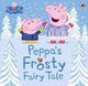 Omslagsbilde:Peppa's frosty fairy tale