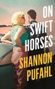 Cover photo:On swift horses