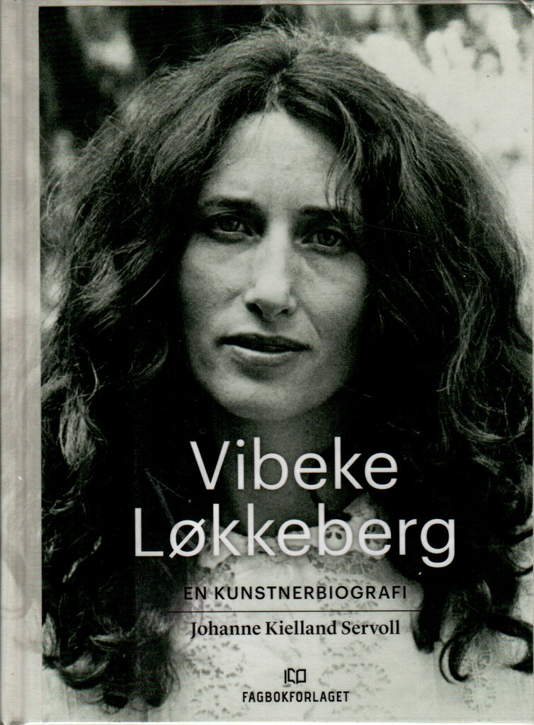 Vibeke Løkkeberg - en kunstnerbiografi