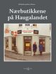 Omslagsbilde:Nærbutikkene på Haugalandet