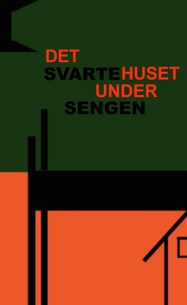 Det svarte huset under sengen