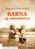 Omslagsbilde:Barna og seksualiteten