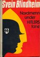 Omslagsbilde:Nordmenn under Hitlers fane : dei norske frontkjemparane