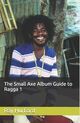 Omslagsbilde:The small axe guide to Ragga - 1