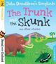 Omslagsbilde:The trunk and the skunk and other stories