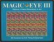 Omslagsbilde:Magic eye : III : visions : a new dimension in art : 3D illusions