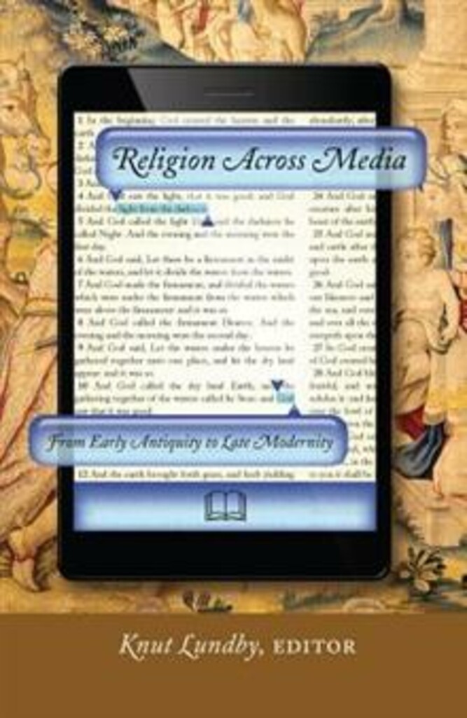 Religion across media - from early antiquity to late modernity