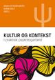 Omslagsbilde:Kultur og kontekst i praktisk psykologarbeid