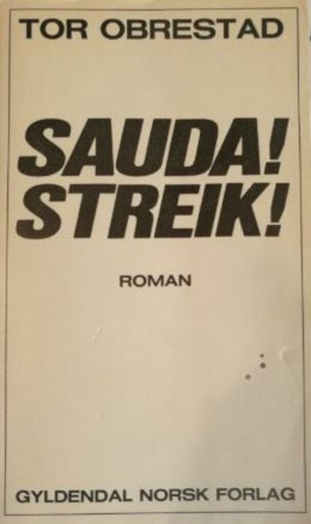 Sauda! Streik!