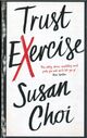 Cover photo:Trust exercise : a novel