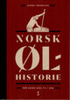 Omslagsbilde:Norsk ølhistorie : frå Odins skål til i dag