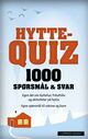 Cover photo:Hyttequiz : 1000 spørsmål &amp; svar . [2]