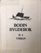 Omslagsbilde:Bodin bygdebok : II-1 : gårds- og slektshistorie for Væran