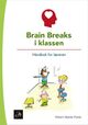 Omslagsbilde:Brain breaks i klassen : håndbok for læreren