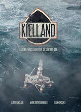 "Kielland : basert på historien til de som var der"
