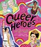 Cover photo:Queer heroes
