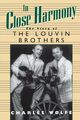Omslagsbilde:In close harmony : the story of the Louvin Brothers