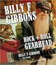 Omslagsbilde:Billy F. Gibbons : : rock + roll gearhead / = Rock + roll gearhead = Rock and roll gearhead