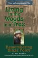 Omslagsbilde:Living in the woods in a tree : remembering Blaze Foley