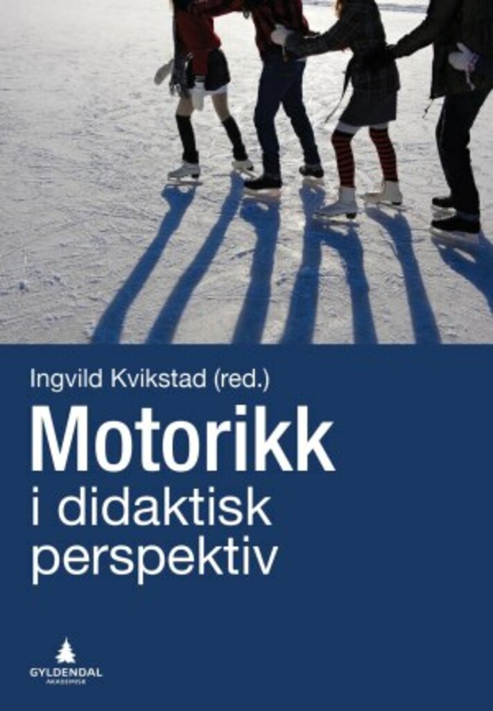 Motorikk i et didaktisk perspektiv