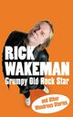 Omslagsbilde:Grumpy old rock star : and other wondrous stories