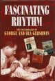 Omslagsbilde:Fascinating rhythm : the collaboration of George and Ira Gershwin