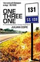 Cover photo:One three one : a time-shifing gnostic hooligan road novel