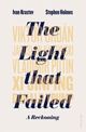 Omslagsbilde:The light that failed : a reckoning