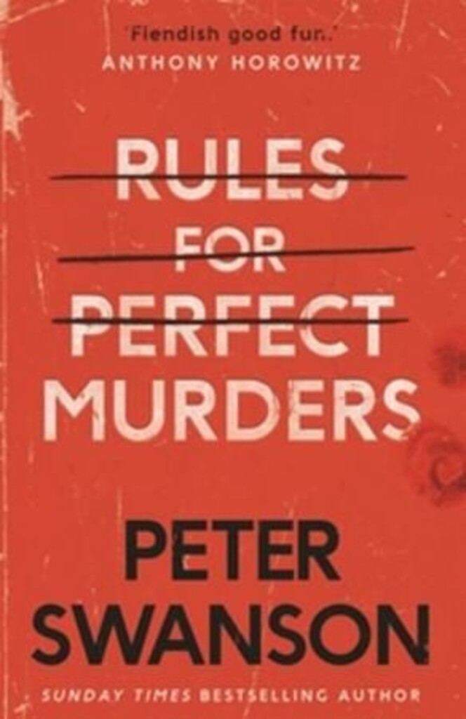 Rules for perfect murders : a novel