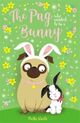 Omslagsbilde:The pug who wanted to be a bunny