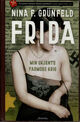 Omslagsbilde:Frida : min ukjente farmors krig