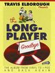 Omslagsbilde:The long-player goodbye : the album from vinyl to iPod and back again