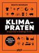 Omslagsbilde:Klimapraten : 25 spørsmål. To tenåringer. En mor