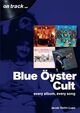 Cover photo:Blue Öyster Cult : every album, every song
