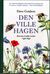 Omslagsbilde:Den ville hagen, eller Kunsten å redde verden i egen hage