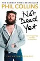 Omslagsbilde:Not dead yet : the autobiography