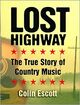 Omslagsbilde:Lost highway : the true story of country music