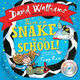Omslagsbilde:There's a snake in my school!