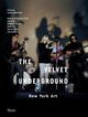 Omslagsbilde:The Velvet Underground : New York art