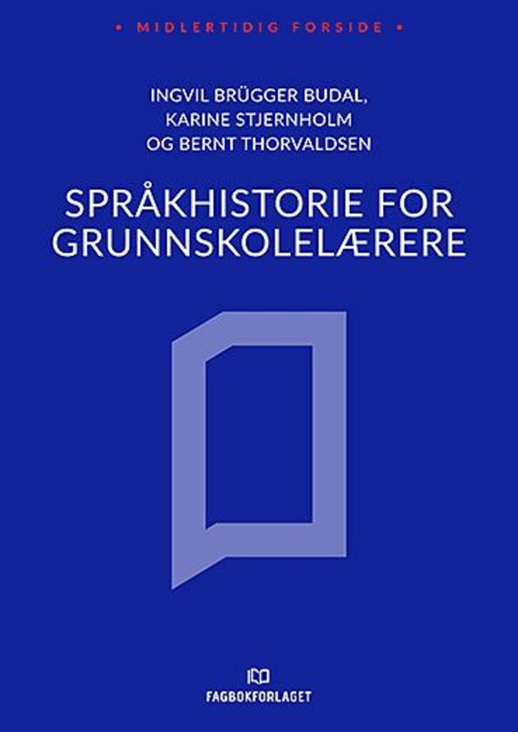 Norsk språkhistorie for lærarar