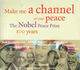 Omslagsbilde:Make me a channel of your peace : the Nobel peace prize 100 years
