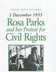 Omslagsbilde:Rosa Parks and her protest for civil rights : 1 December 1955