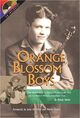 Omslagsbilde:Orange blossom boys : the untold story of Erwin T. Rouse, Chubby Wise and the world's most famous fiddle tune