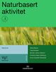 Cover photo:Naturbasert aktivitet : naturbruk vg1