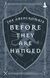 Omslagsbilde:Before they are hanged
